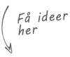 Faa-ideer-lille2
